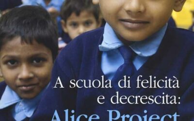 Riflessioni a partire dal libro di G. Germani “Alice Project – A scuola di felicità e decrescita”